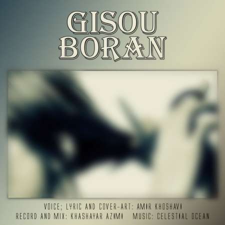 Amir Khoshavi – Gisou Boran (Declamation)
